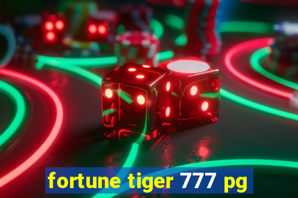 fortune tiger 777 pg